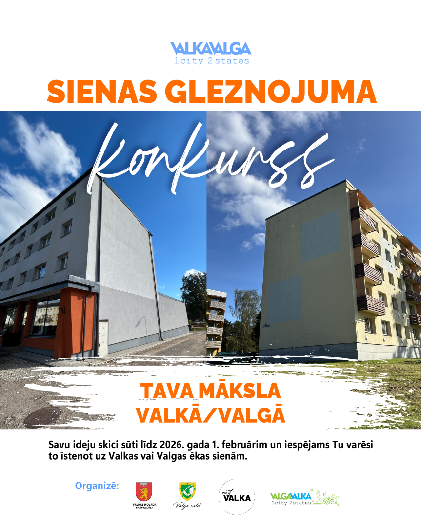Afiša ar ēkām Valkā un Valgā, uz kurām tiks veidots murālis