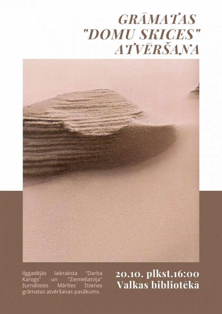 AICINĀM UZ ŽURNĀLISTES MĀRĪTES DZENES GRĀMATAS ATKLĀŠANU