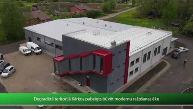 Kārķos atklāta jaunuzbūvētā ražošanas ēka “Zaļkalni”
