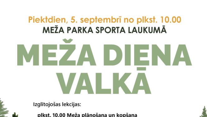 Meža diena Valkā