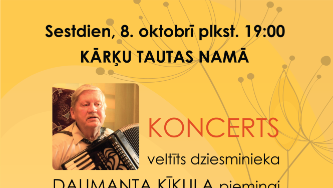 Koncerts Daumanta Ķīkuļa piemiņai