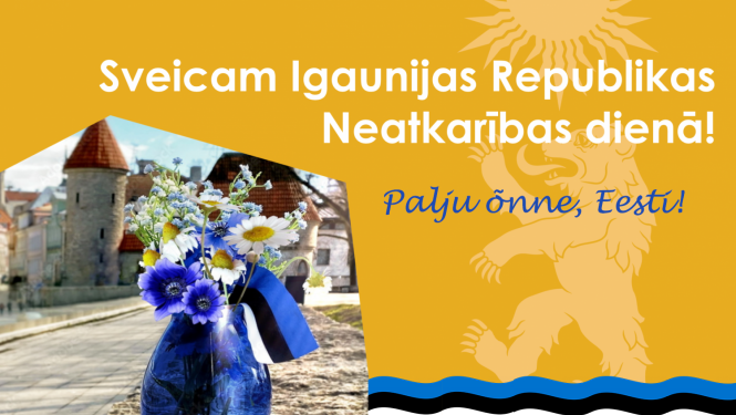 Apsveikums Igaunijai 