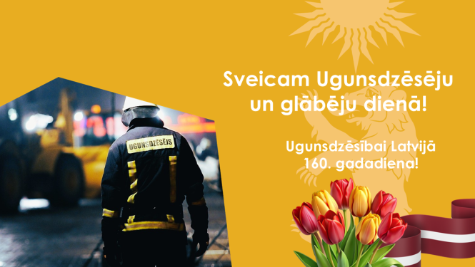 Sveicam Ugunsdzēsēju dienā!