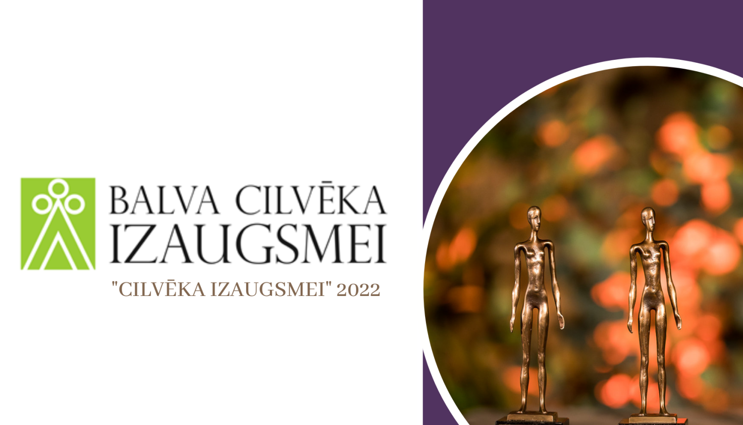 Aicina labo darbu veicējus izvirzīt balvai “Cilvēka izaugsmei”
