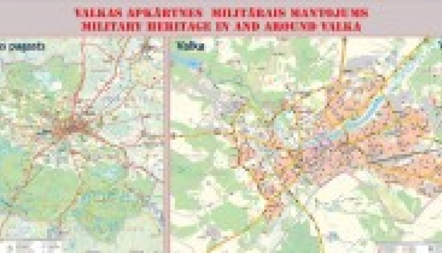 Izstrādāta Valkas un tās apkārtnes militārā mantojuma karte