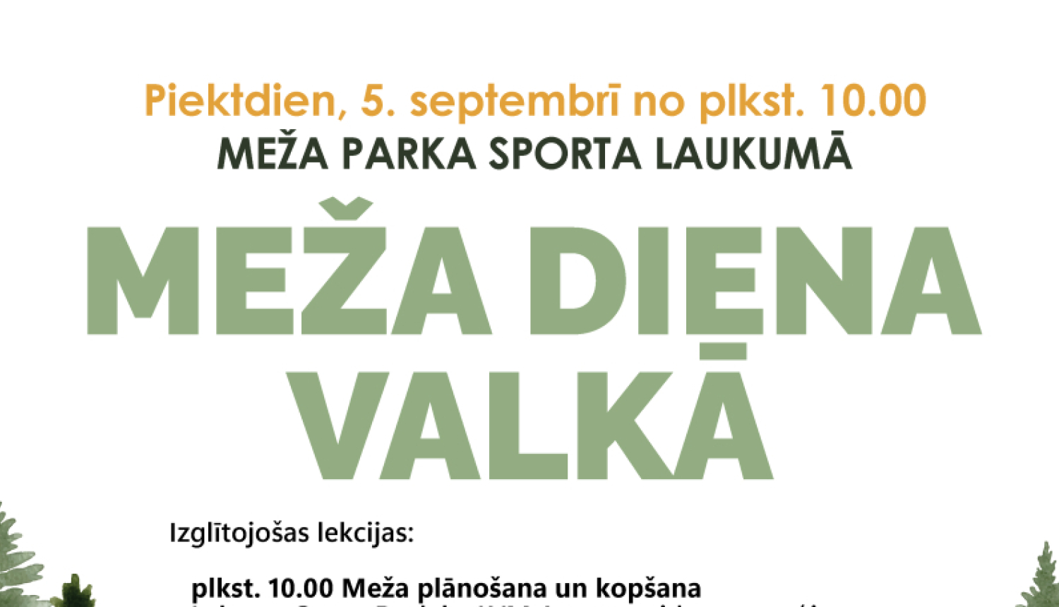 Meža diena Valkā