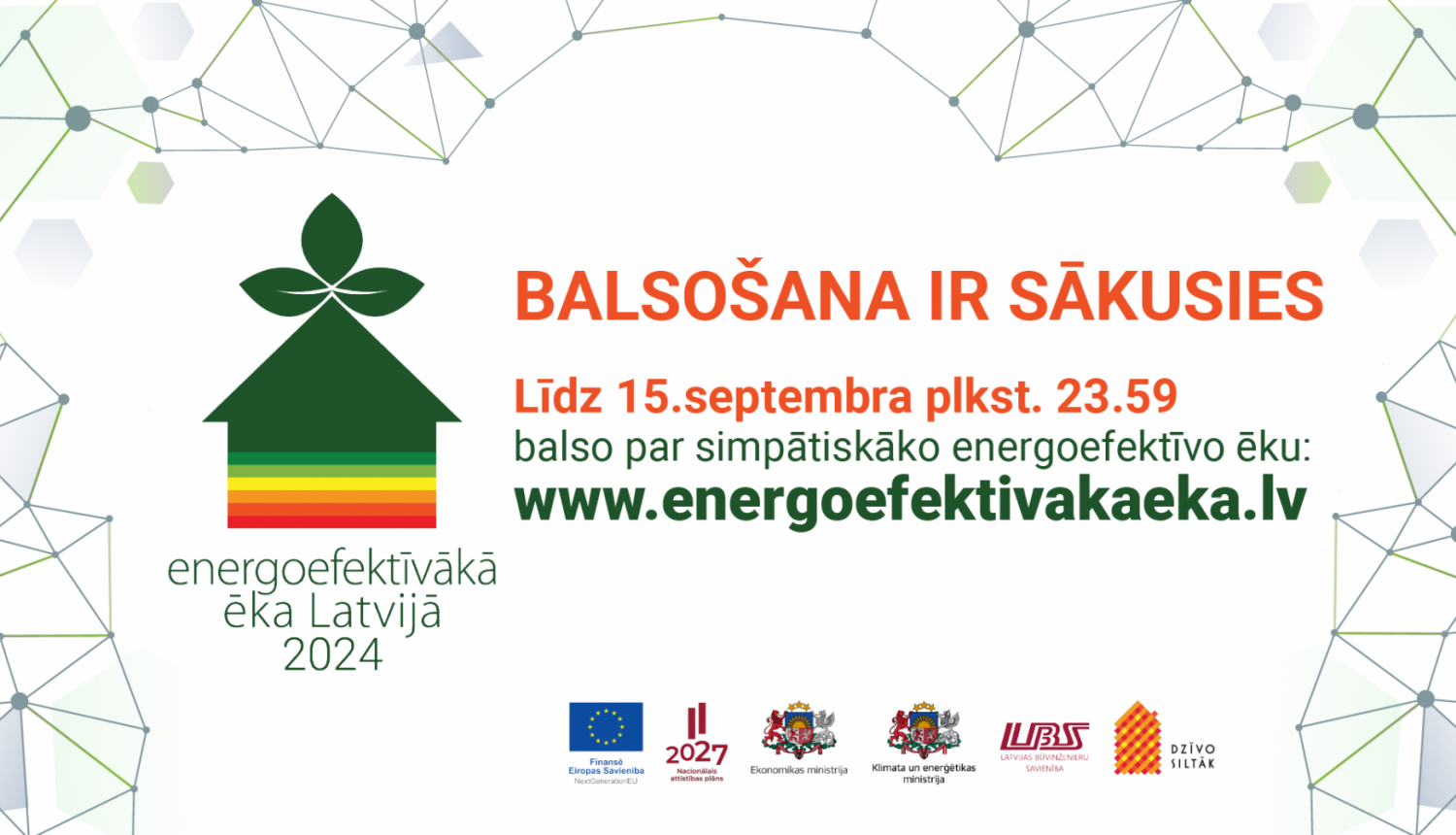 Zaļš ēkas siluets ar uzrakstu "Balsošana ir sākusies" 