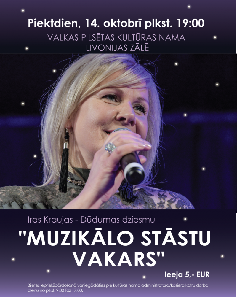 14. oktobrī Valkas pilsētas kultūras namā notiks “Muzikālo stāstu vakars”