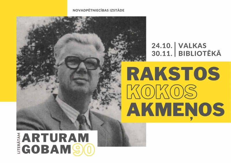 APSKATĀMA PIEMIŅAS IZSTĀDE JUBILĀRAM – LITERĀTAM ARTURAM GOBAM