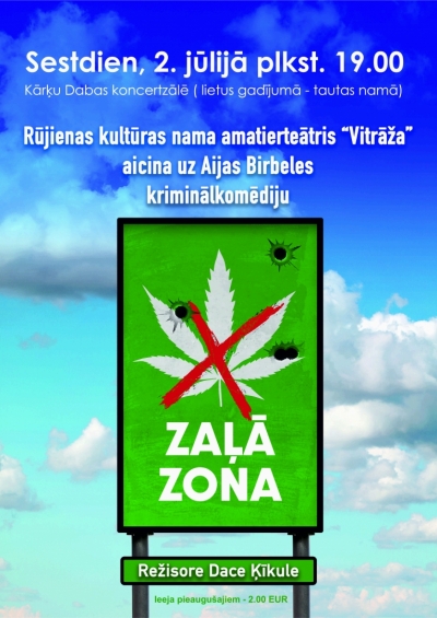 Kārķu Dabas koncertzālē kriminālkomēdija " Zaļā zona"