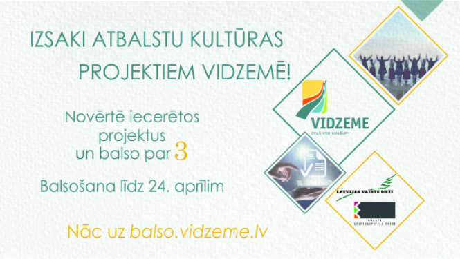 Vidzemnieki pauž viedokli par kultūras projektiem savā kultūrvēsturiskajā novadā