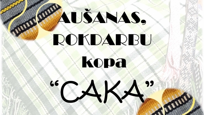 Aušanas rokdarbu kopa Cakas