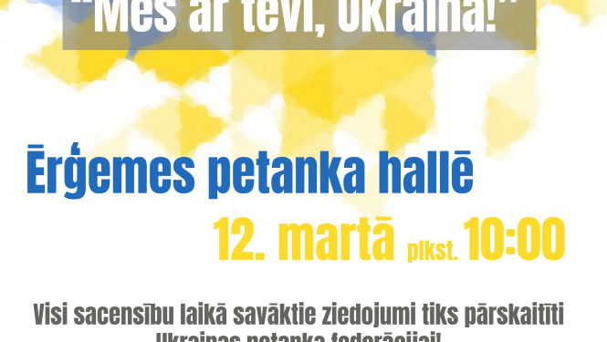 Ērģemē organizē labdarības petanka turnīru "Mēs ar tevi, Ukraina!"