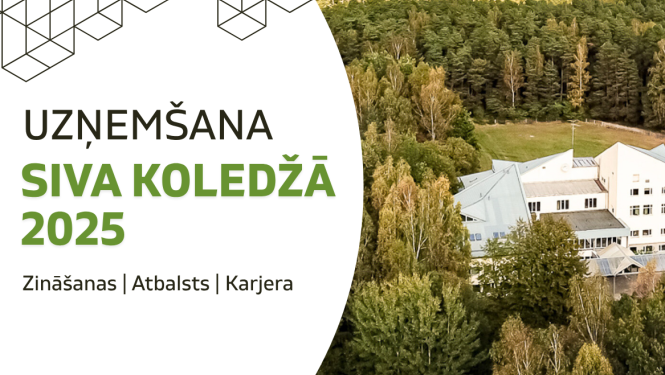 Baneris ar virsrakstu un SIVA koledžas ēku