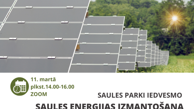 11. martā aicina uz starptautisku vebināru par saules enerģijas izmantošanu pašvaldību un uzņēmumu attīstībā