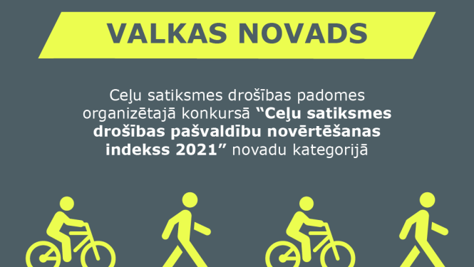 Valkas novads atzīts par ceļu satiksmei drošāko novadu Latvijā