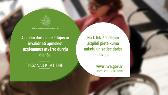 NVA aicina darba meklētājus ar invaliditāti pieteikties atvērto durvju dienām uzņēmumos