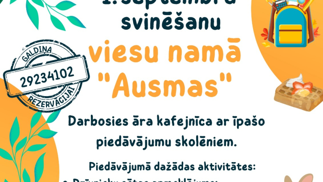 Viesu nams "Ausmas" aicina ģimenes svinēt Zinību dienu "Ausmās"