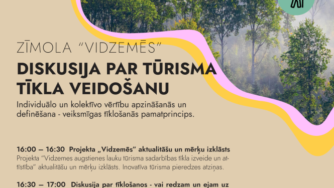 Unikāla iespēja piedalīties Vidzemes augstienes tūrisma tīkla „Vidzemēs” izveidē
