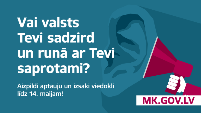 Rupors un teksts "Vai valsts Tevi sadzird un runā ar Tevi saprotami?"