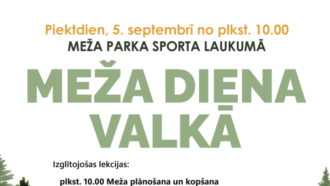 Meža diena Valkā
