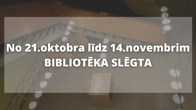 No 21.oktobra Valkas bibliotēka slēgta klātienes apmeklējumiem