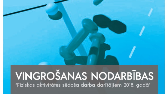 Fiziskas aktivitātes sēdoša darba darītājiem Valkas pagastā