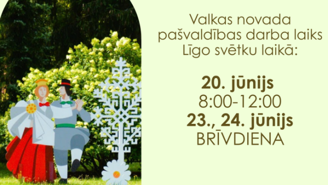 Darba laiks Līgo svētkos