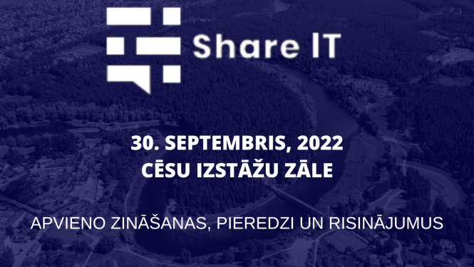 Izsludināta pieteikšanās konferencei “Share IT”