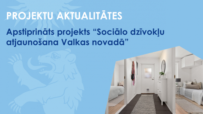 Zils baneris ar valkas novada ģerboņa lāča siluetu un foto, kurā atspoguļots dzīvokļa gaitenis un izstaba ar baltām sienām