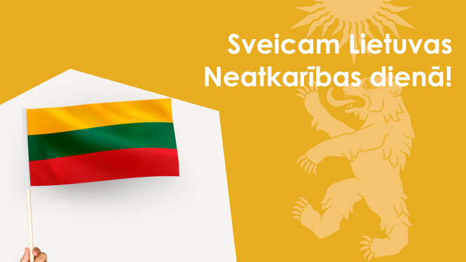 Sveiciens Lietuvas neatkarības dienā 