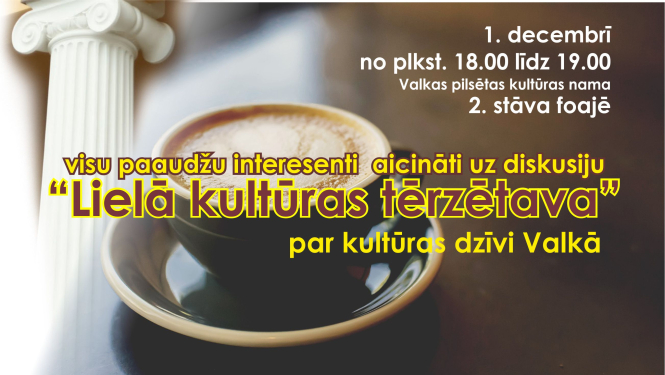 Aicina uz diskusiju par kultūras dzīvi Valkā