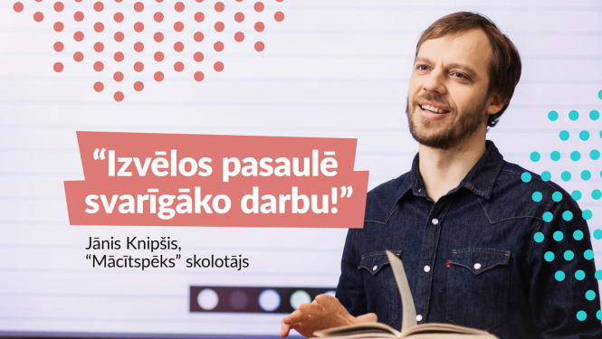 Profesionāļus ar augstāko izglītību aicina kļūt par “Mācītspēks” skolotājiem