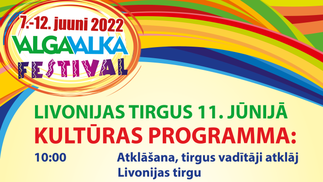 11. jūnijā Livonijas tirgus ar plašu kultūras programmu Valgā