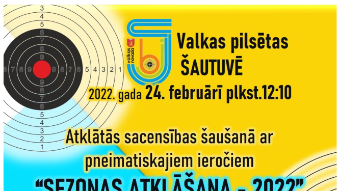 Atklātās sacensības šaušanā ar pneimatiskajiem ieročiem "Sezonas atklāšana - 2022”