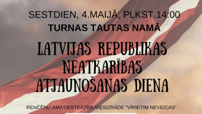 Latvijas Republikas Neatkarības atjaunošanas svētki Turnā