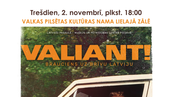 2. novembrī Valkā rādīs dokumentālo filmu par trimdas latviešu politiskajām demonstrācijām Amerikā