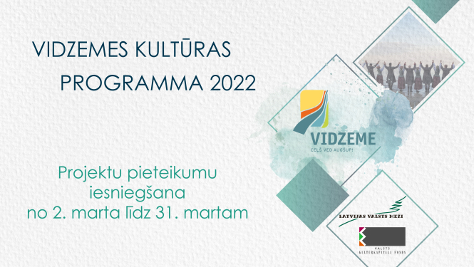 Izsludina “Vidzemes kultūras programmas 2022” projektu konkursu