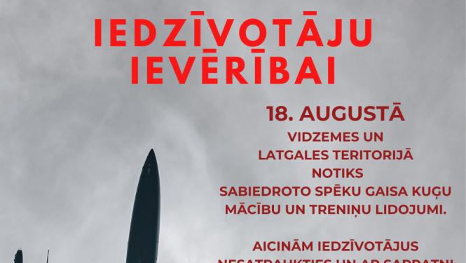 Iedzīvotāju ievērībai: 18. augustā Vidzemes teritorijā notiks sabiedroto spēka gaisa kuģu mācību un treniņu lidojumi