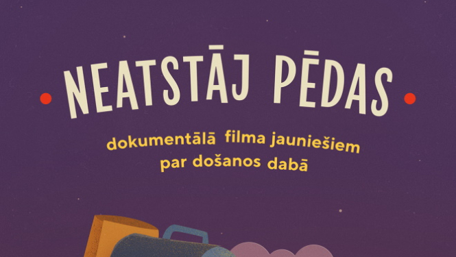 11. novembrī pirmizrāde dokumentālai filmai bērniem un jauniešiem “Neatstāj pēdas”