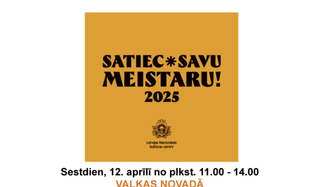 Satiec savu meistaru aktivitātes