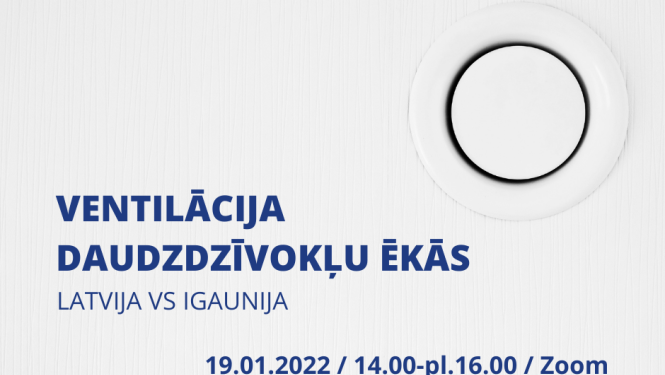 19. janvārī notiks starptautisks vebinārs par daudzdzīvokļu ēku ventilācijas sistēmām un pieejamo atbalstu to ierīkošanai