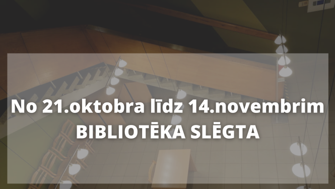 No 21.oktobra Valkas bibliotēka slēgta klātienes apmeklējumiem