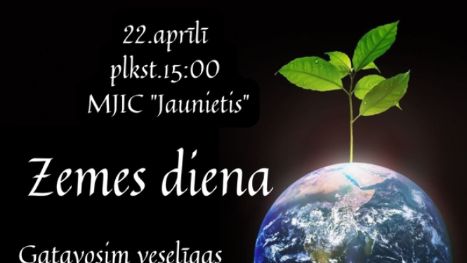 Šodien Valkas Multifunkcionālajā jaunatnes iniciatīvu centrā atzīmēs Starptautisko Zemes dienu