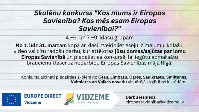 Vidzemē norisinās skolēnu klašu konkurss “Kas mums ir Eiropas Savienība? Kas mēs esam Eiropas Savienībai?”