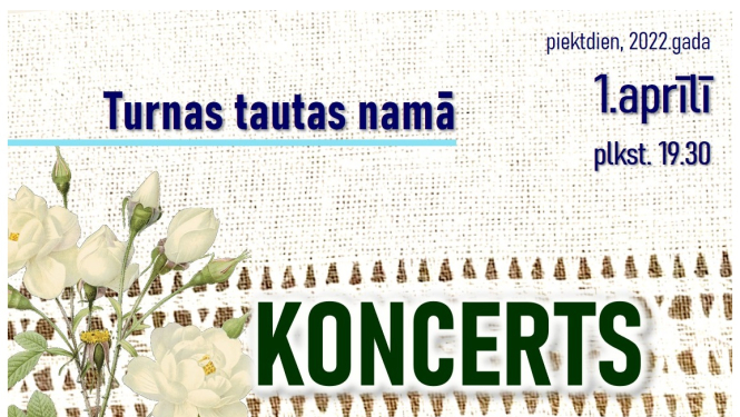 1. aprīlī Turnas tautas namā skanēs koncerts “Pa nopietnam nenopietnā dienā”