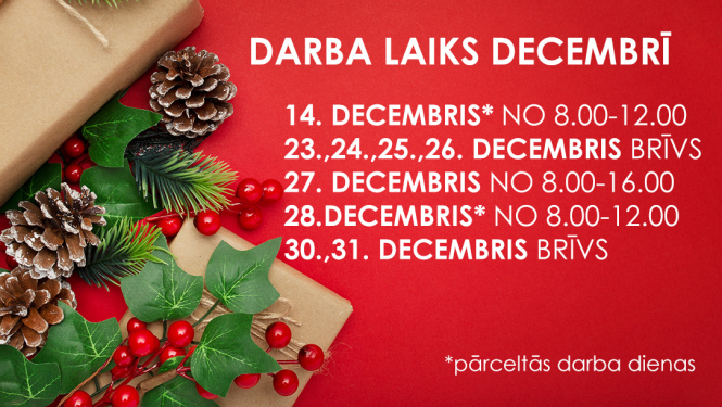 darba laiks decembrī