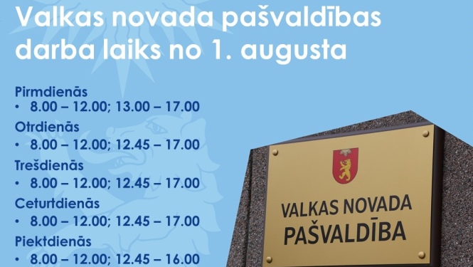 Pašvaldības darba laiks no 2023. gada 1. augusta