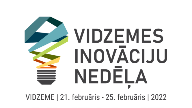 Vidzemes inovāciju nedēļa 2022: 5 dienas, 35 pasākumi un vairāk nekā 100 ekspertu pieredzes