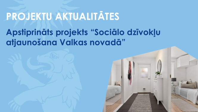 Zils baneris ar valkas novada ģerboņa lāča siluetu un foto, kurā atspoguļots dzīvokļa gaitenis un izstaba ar baltām sienām